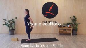 Lezione 68: YOGA & EQUILIBRIO<br />con Fausto