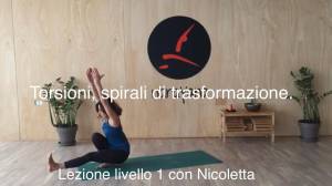 Lezione 26: TORSIONI, SPIRALI DI TRASFORMAZIONE<br /> con Nicoletta