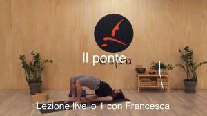 Lezione 44: IL PONTE<br />con Francesca