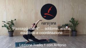 Lezione 76: “PASSAGGI STRANI”<br />con Antonio