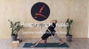 Lezione 2: RESPIRA, APRI, RUOTA <br /> con Giulia